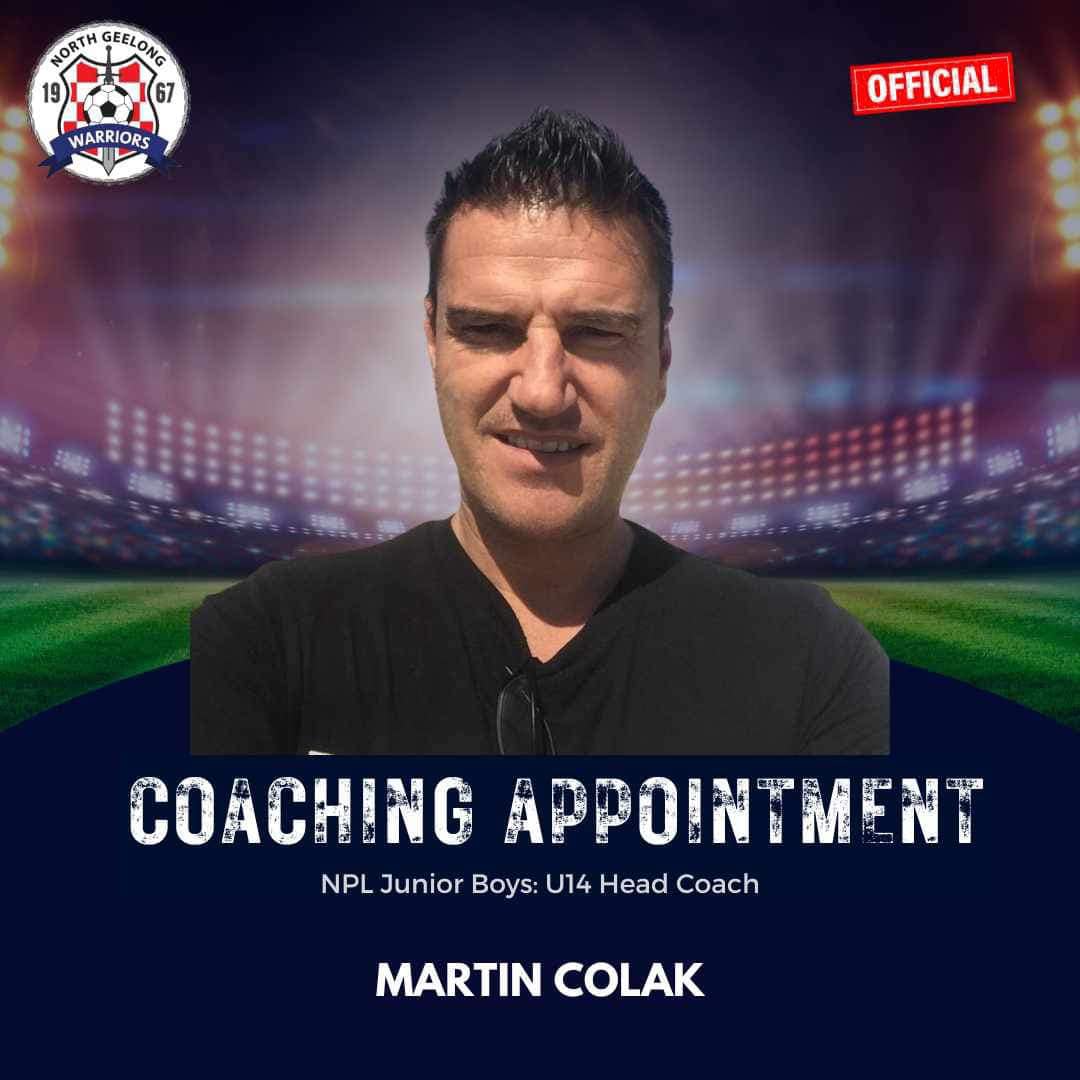 Welcome Martin Colak! NPL Junior Boys U14 Head Coach