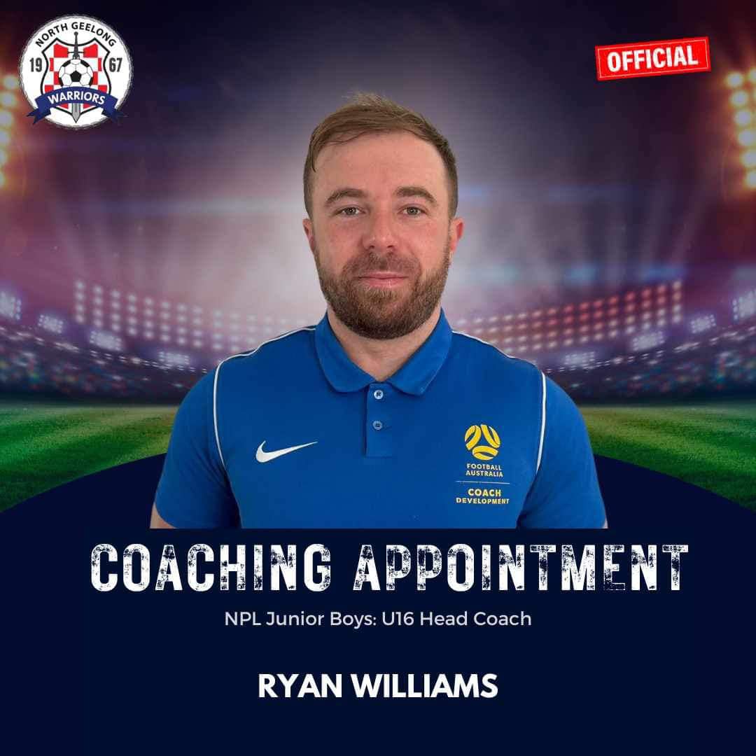 Welcome Ryan Williams! NPL Junior Boys U16 Head Coach